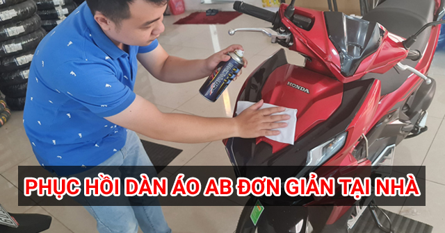 Mẹo phục hồi độ sáng bóng cho dàn áo xe Air Blade