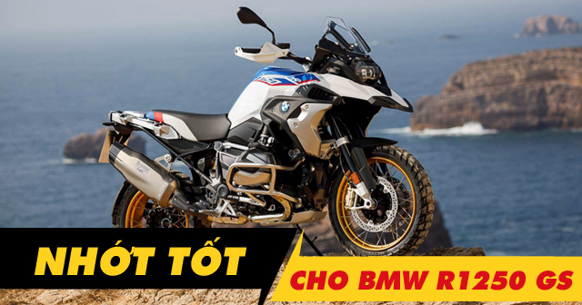 Top 4 nhớt tốt cho xe BMW R1250 GS bán chạy nhất Shop2banh