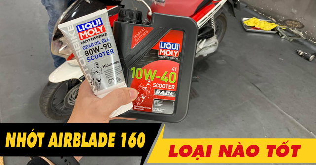 Chọn mua nhớt cho xe tay ga AirBlade 160 nên thay loại nào tốt nhất?