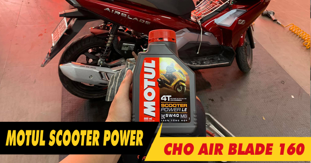 Xe AirBlade 160 thay nhớt Motul Scooter Power 5W40 chạy có êm máy không?