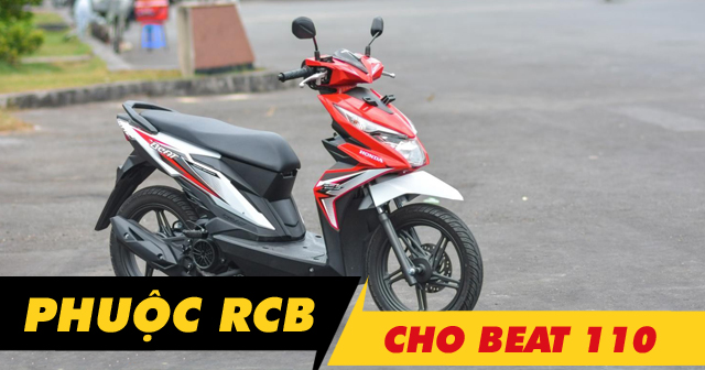 Phuộc RCB cho xe Beat 110 loại nào đi êm và bền nhất?