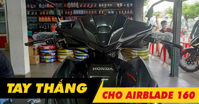 Top 5 tay thắng AirBlade 160 độ kiểng bán chạy nhất Shop2banh năm 2024