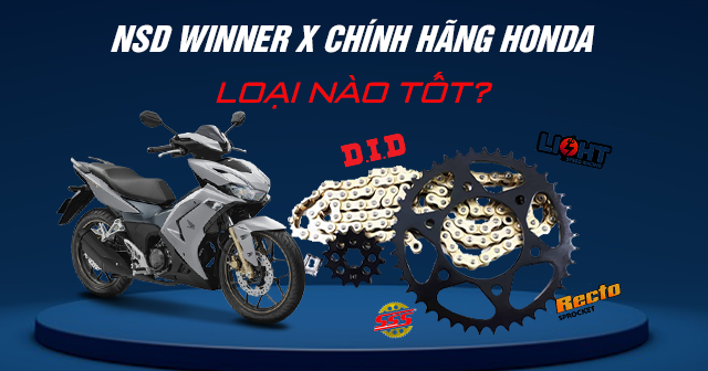 Nhông sên dĩa Winner X chính hãng Honda loại nào tốt?