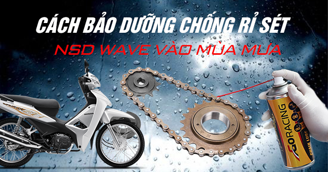 Cách bảo dưỡng chống rỉ sét nhông sên dĩa Wave vào mùa mưa