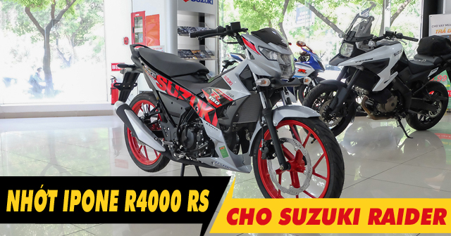 Suzuki Raider thay nhớt Ipone R4000 RS 10W40 đi xa có tốt không?