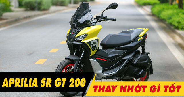 Chọn mua nhớt cho xe Aprilia SR GT 200 nên thay loại nào tốt nhất?
