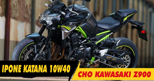 Kawasaki Z900 thay nhớt Katana Full Power 10W40 đi tour có phù hợp không?