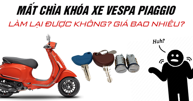 Xe Vespa có bẻ khóa được không Chíp từ an toàn của Piaggio là gì