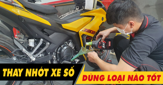 Tổng hợp nhớt tốt cho xe số thay dịp cuối năm an tâm đón tết