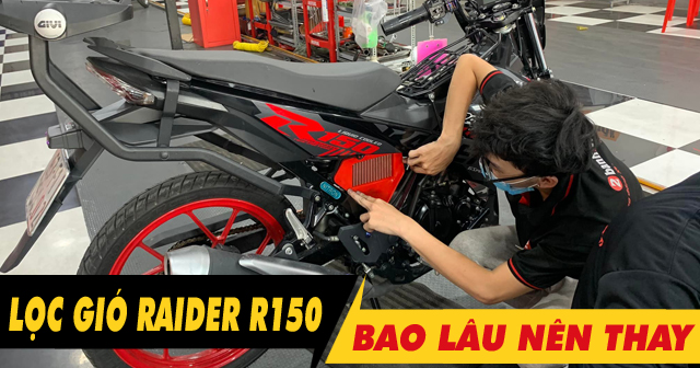 Lọc gió Raider 150 bao lâu thì nên thay 1 lần? Giá bao nhiêu?