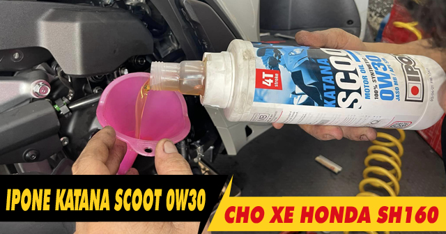 SH160i thay nhớt ipone Katana Scoot 0W30 chạy có nhẹ máy không?