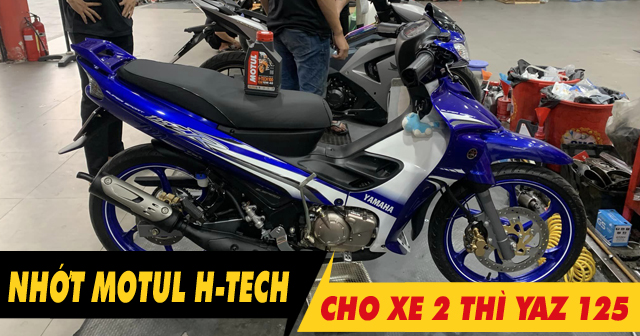 YaZ 125 thay nhớt Motul H-Tech 100 10W40 đi có bốc máy không?