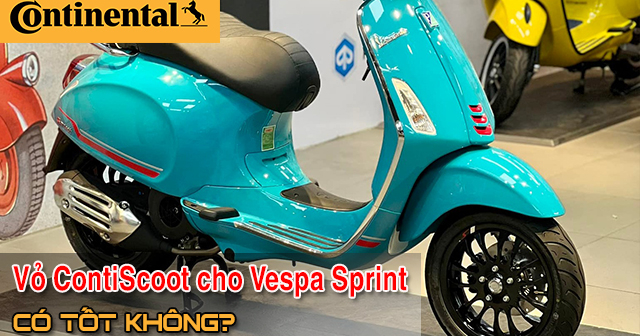 Lốp ContiScoot cho Vespa Sprint bám đường tốt không? Giá bao nhiêu?