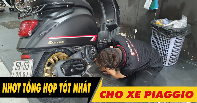 Top 7 nhớt tổng hợp cho xe Piaggio tốt nhất hiện nay 2025