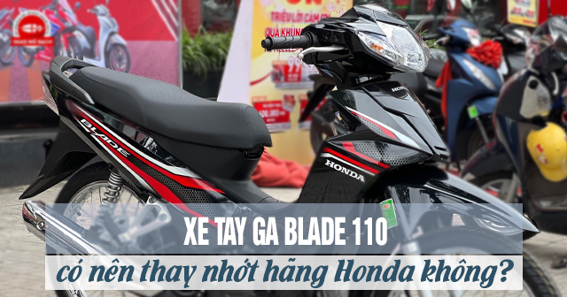 Xe máy Blade 110 có nên thay nhớt hãng Honda không?