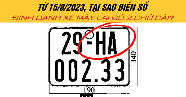 Từ năm 2024, tại sao biển số định danh xe máy lại có 2 chữ cái?