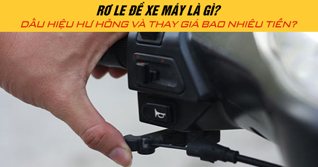 Rơ le đề xe máy là gì? Dấu hiệu hư hỏng và thay giá bao nhiêu tiền?