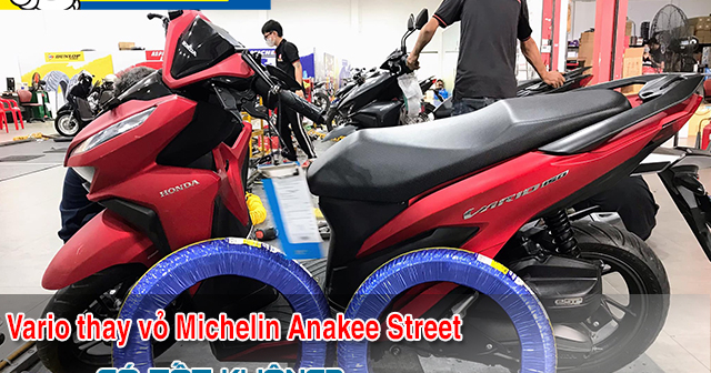 Vario 150 thay vỏ Michelin Anakee Street có bám đường tốt không? 