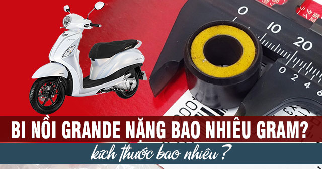 Bi nồi Grande nặng bao nhiêu gram? Kích thước bao nhiêu?