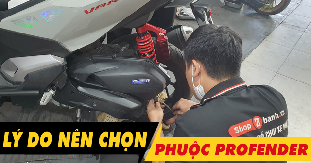 4 Lý do bạn nên chọn mua phuộc Profender cho xe tay ga của mình