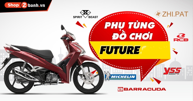 Top 8 đồ chơi xe Future 125 bán chạy nhất Shop2banh năm 2024