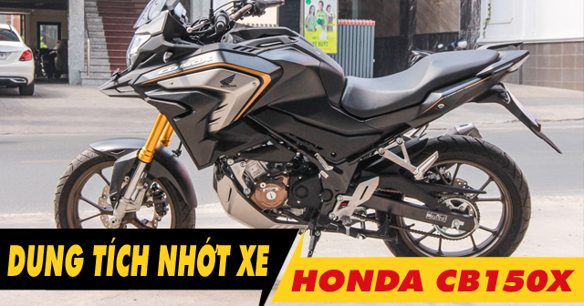 Dung tích nhớt xe Honda CB150X bao nhiêu lít? 