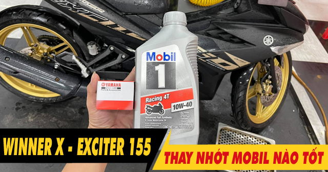 Nhớt Mobil xe số loại nào tốt nên dùng cho Winner X, Exciter 155?