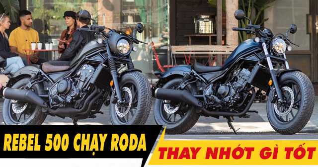 Xe mô tô Rebel 500 chạy roda thì thay nhớt máy như thế nào?