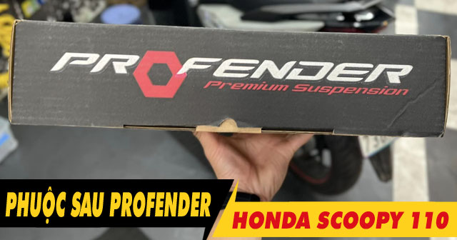 Phuộc Profender cho Honda Scoopy 110 loại nào đi êm và bền nhất?