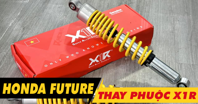 Tư vấn lên phuộc sau X1R cho xe Honda Future có tốt không?