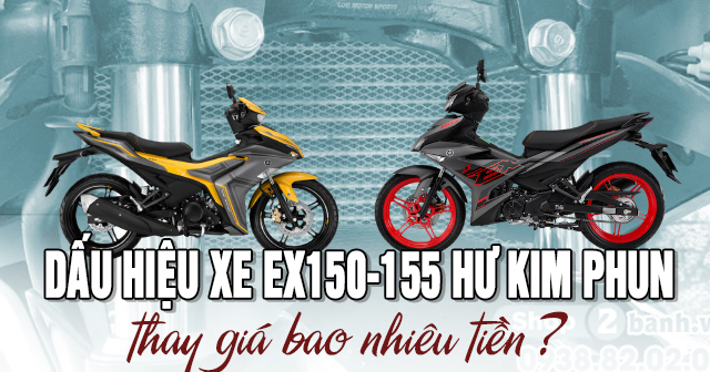Dấu hiệu xe Exciter 150-155 bị hư kim phun điện tử và thay giá bao nhiêu?