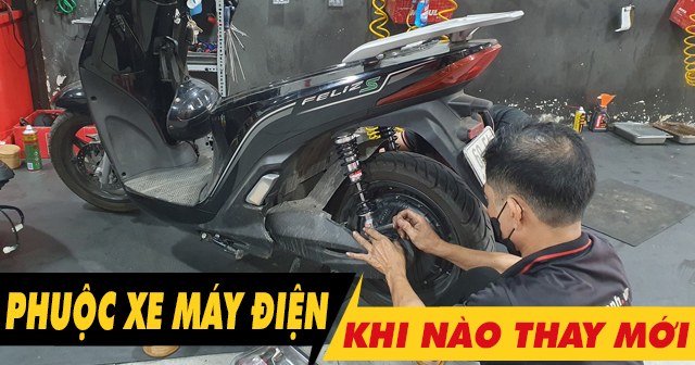 Khi nào nên thay phuộc nhún xe máy điện?