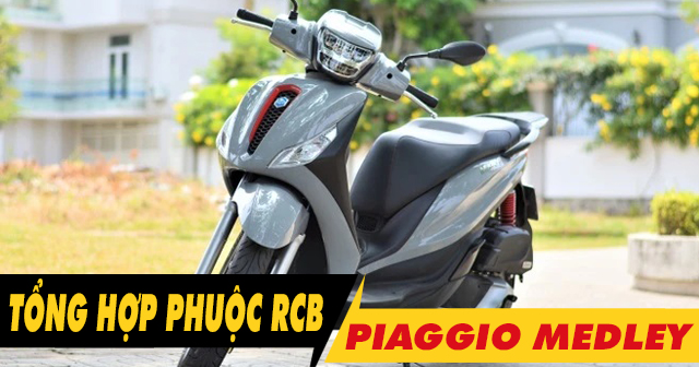 Tổng hợp phuộc RCB cho Piaggio Medley nhún êm và bền nhất 2025