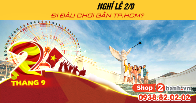 Năm 2024, nghỉ lễ 2/9 đi đâu chơi gần TP.HCM?