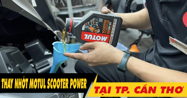 Nhớt Motul Scooter Power nên mua ở đâu chính hãng tại Cần Thơ?