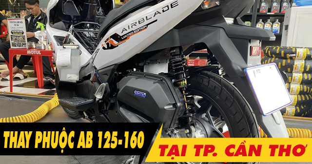 Thay phuộc Airblade 125-160 ở Cần Thơ chỗ nào uy tín giá tốt?