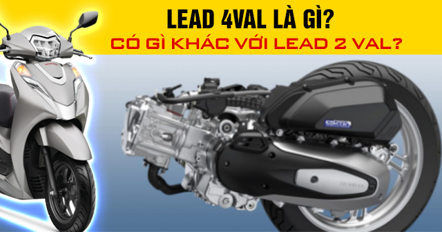 Lead 4val là gì? Có gì khác với Lead 2 val?