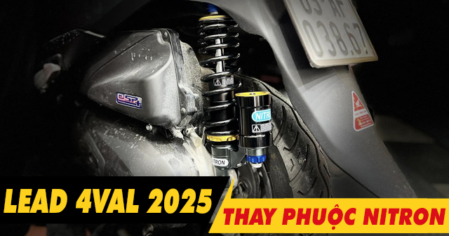 Phuộc Nitron cho Lead 4val 2025 loại nào nhún êm và bền nhất?