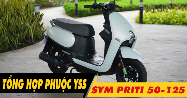 Phuộc YSS cho xe ga Priti 50-125 loại nào chạy nhún êm nhất?