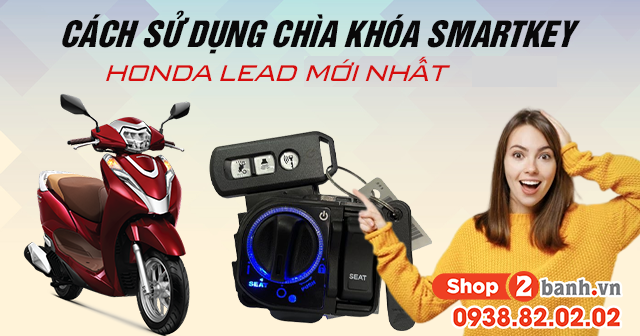 Cách sử dụng chìa khóa Smartkey Honda Lead 2025 mới nhất