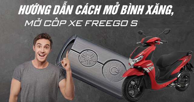 Hướng dẫn cách mở bình xăng, mở cốp xe Freego S 2025