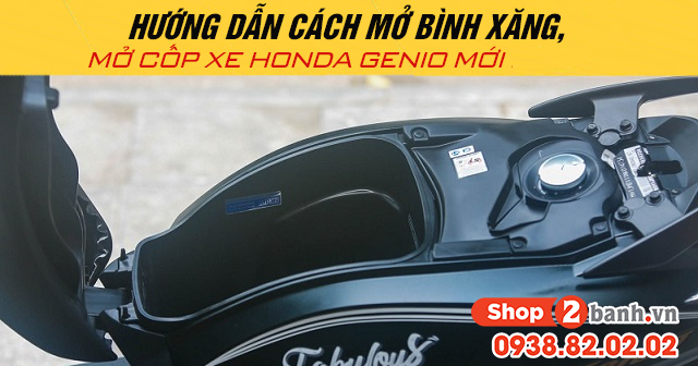 Hướng dẫn cách mở bình xăng, mở cốp xe Honda Genio mới 2025