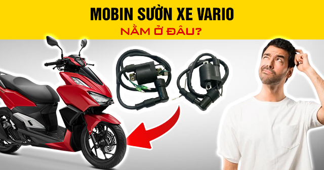 Mobin sườn xe Vario nằm ở đâu?