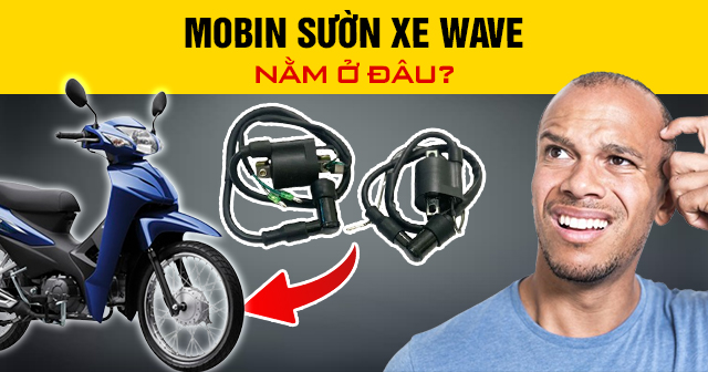 Mobin sườn xe Wave nằm ở đâu?