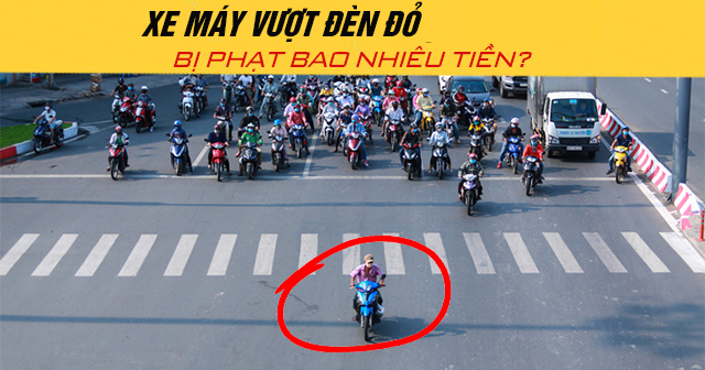 Năm 2025 xe máy vượt đèn đỏ bị phạt bao nhiêu tiền?