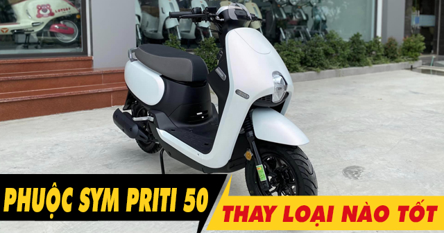 Nên chọn mua phuộc sau xe SYM Priti 50-125 loại nào tốt nhất?