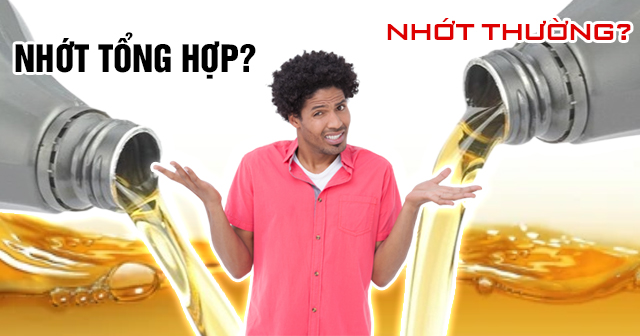 Nhớt tổng hợp khác gì nhớt thường?