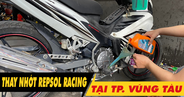 Dầu nhớt Repsol Racing tại Vũng Tàu nên mua ở đâu chính hãng?