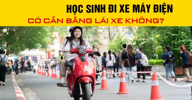 Năm 2025, học sinh đi xe máy điện có cần bằng lái xe không?