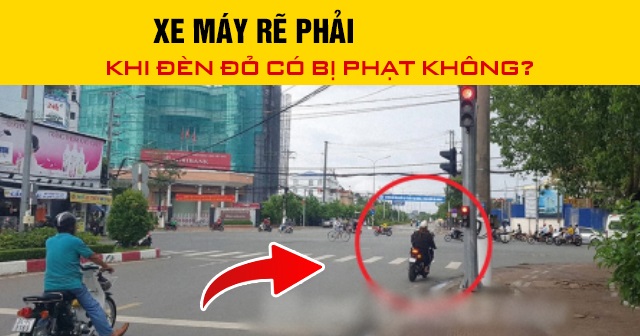 Năm 2025, xe máy rẽ phải khi đèn đỏ có bị phạt không?
